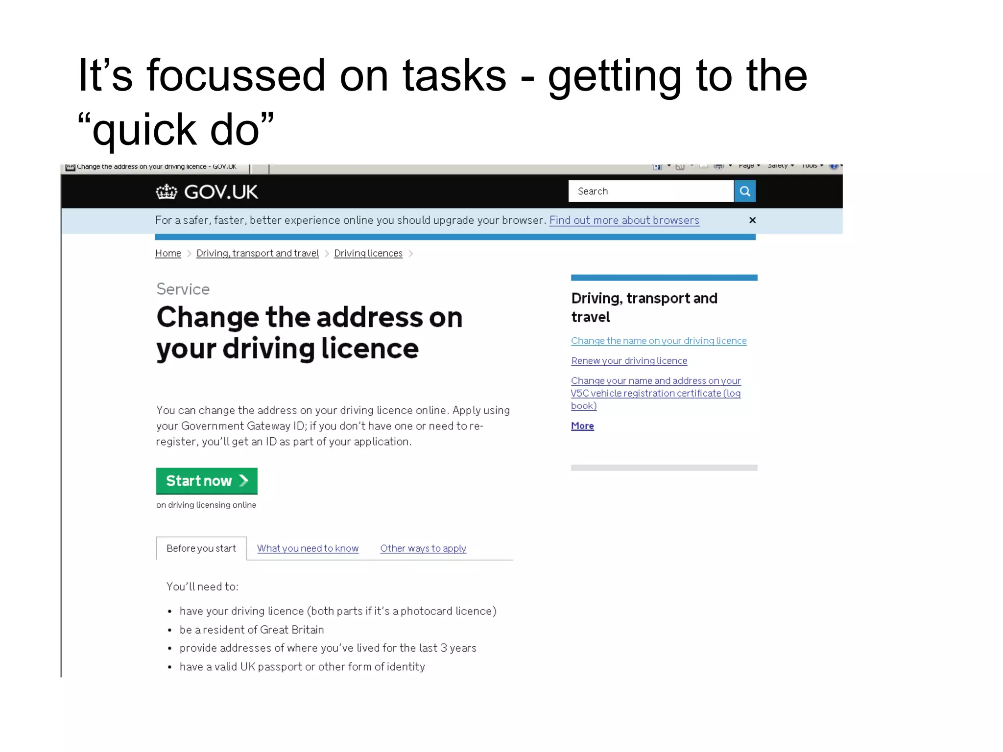It’s focussed on tasks - getting to the
“quick do”
 