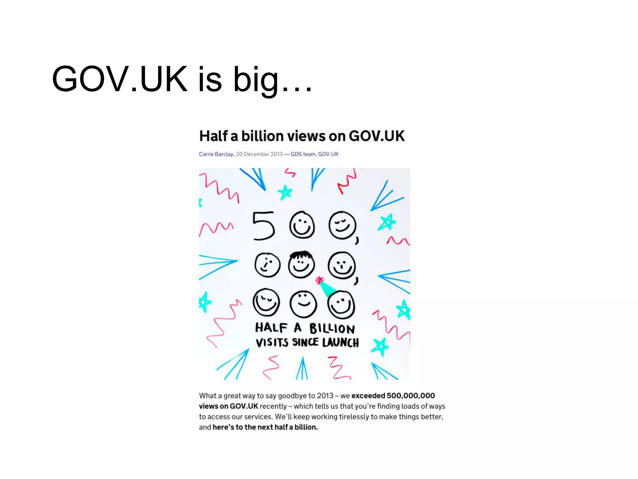 GOV.UK is big…
 