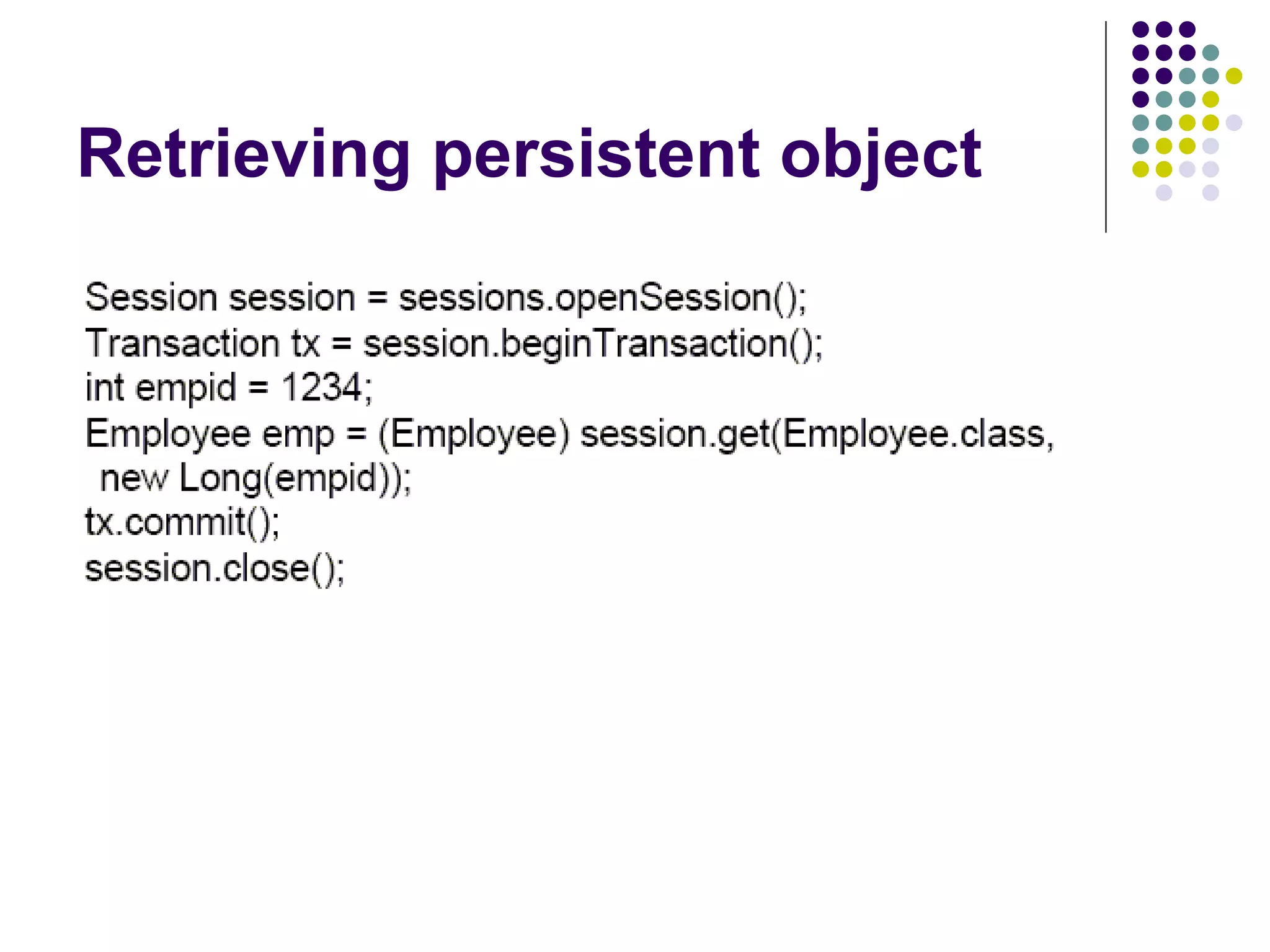 Retrieving persistent object 