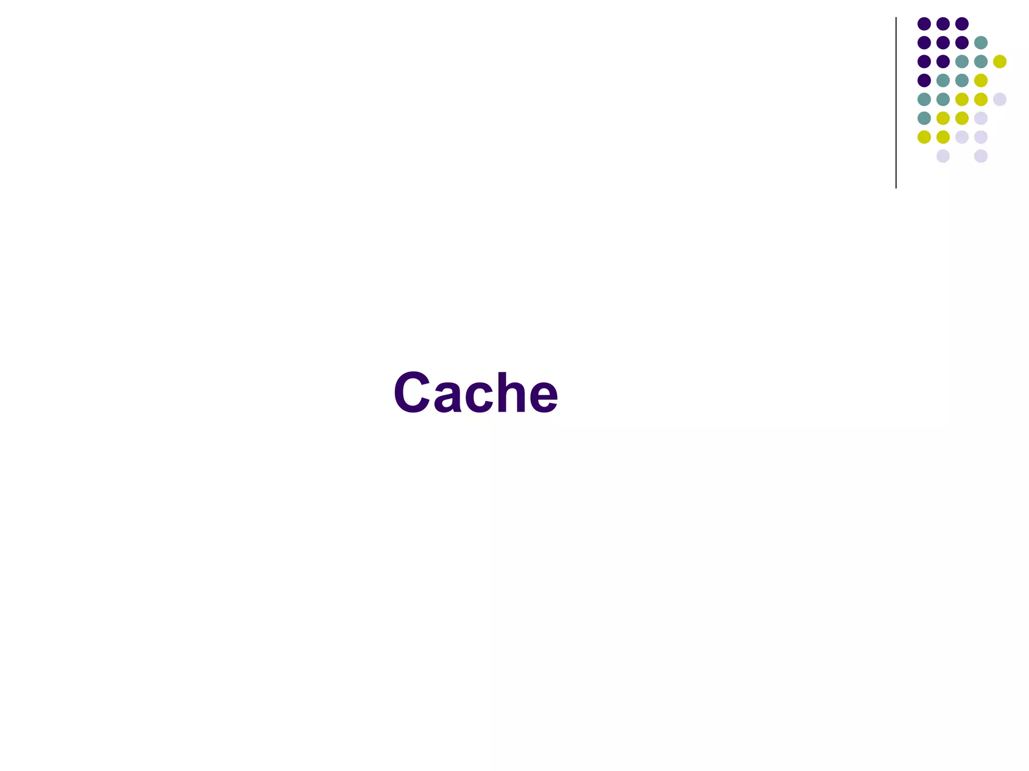 Cache 