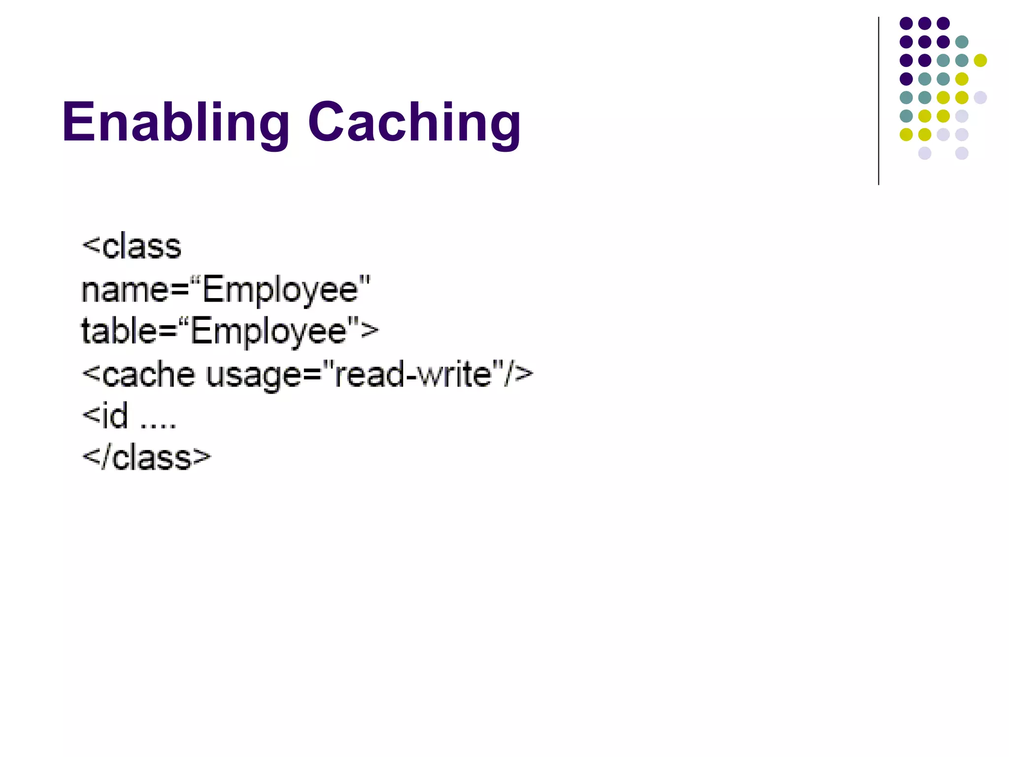 Enabling Caching 
