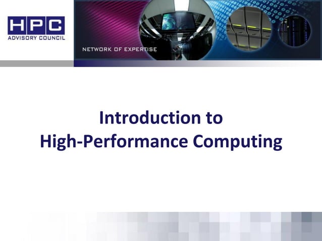 Introduction to High Performance Computing | PPT