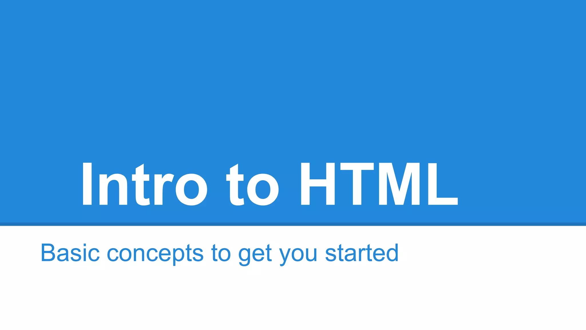 Introduction to HTML | PPT