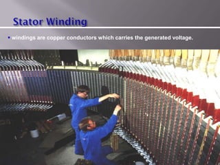  windings are copper conductors which carries the generated voltage.
 