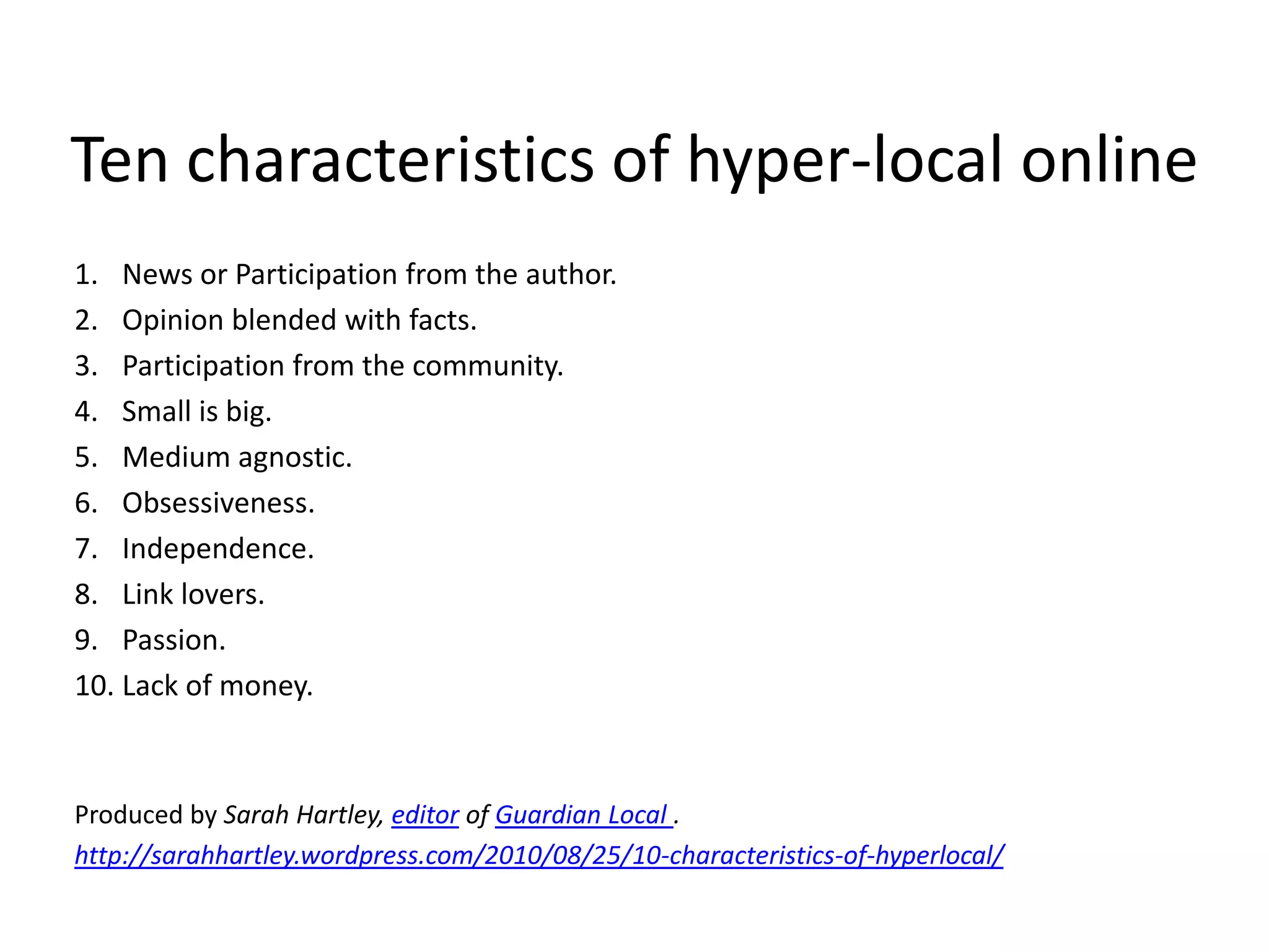   Or Park Life, a “free community newspaper designed exclusively for the residents of     Leigh Park” in Hampshire These publications are produced by professional bodies on behalf of Councils and other Public Bodies e.g. Fife Life =  NHS Fife and Fife Council. Whilst these are aimed at a specific community, they are not produced  by the community for the community. 