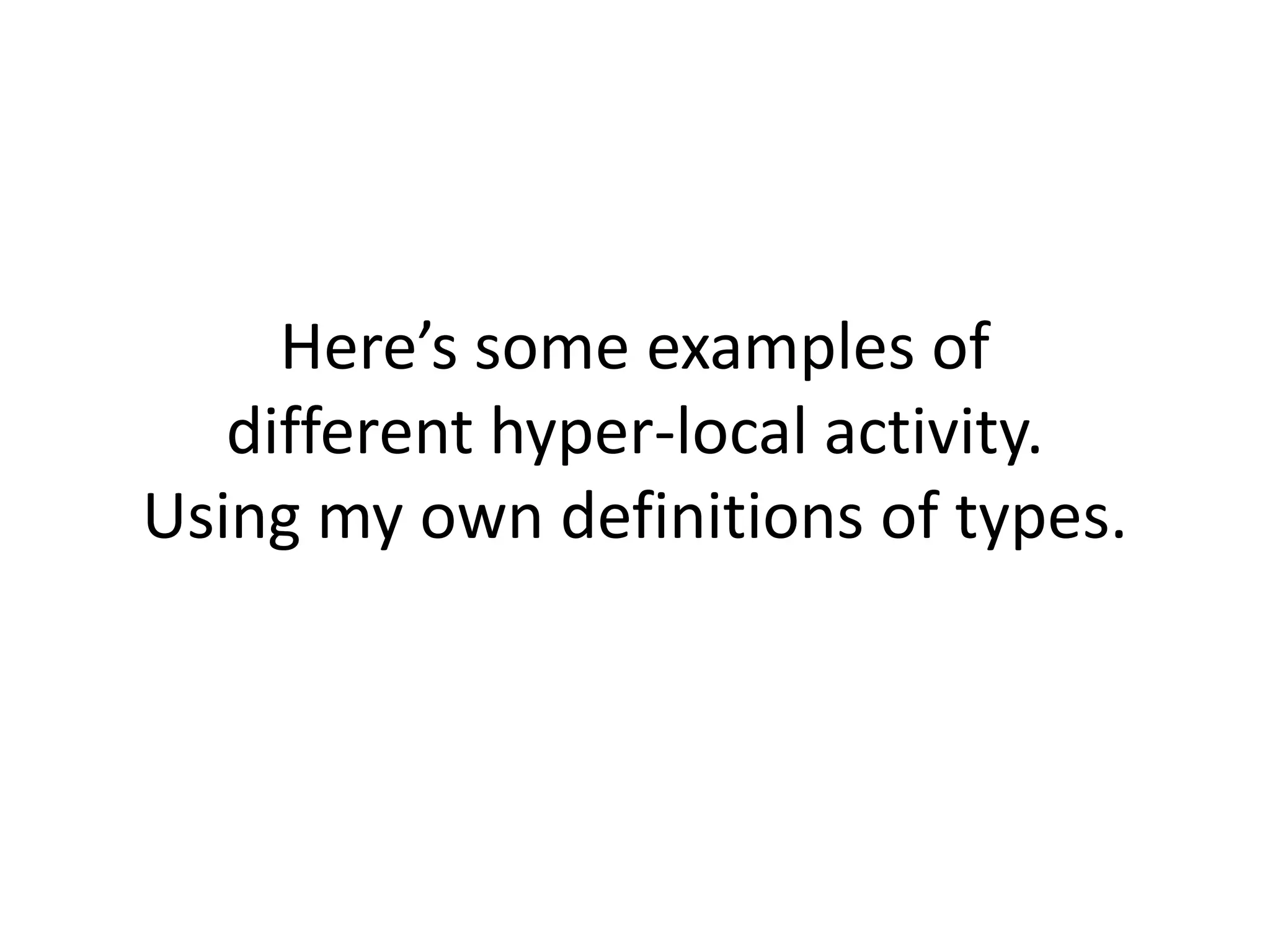 Hyper-Local Print examplesCPO Media, publishes community based magazines which are delivered free to over 62,000 homes in North East Lincolnshire (Not for Profit Social Enterprise). Pompey Pensioner - produced by Portsmouth Pensioners Association 6 monthly. Editions are spring/summer and autumn/winter. 7,000 copies printed and distributed at various locations e.g. Community Centres, Churches, Drs etc. SE Magazines glossy free A5 publications (“micro magazines”) distributed to 5,000+ homes within each postcode. Covers: SE21, SE22, SE23, SE24 and SE26.