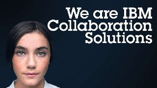 Intro to IBM Collaboration Solutions