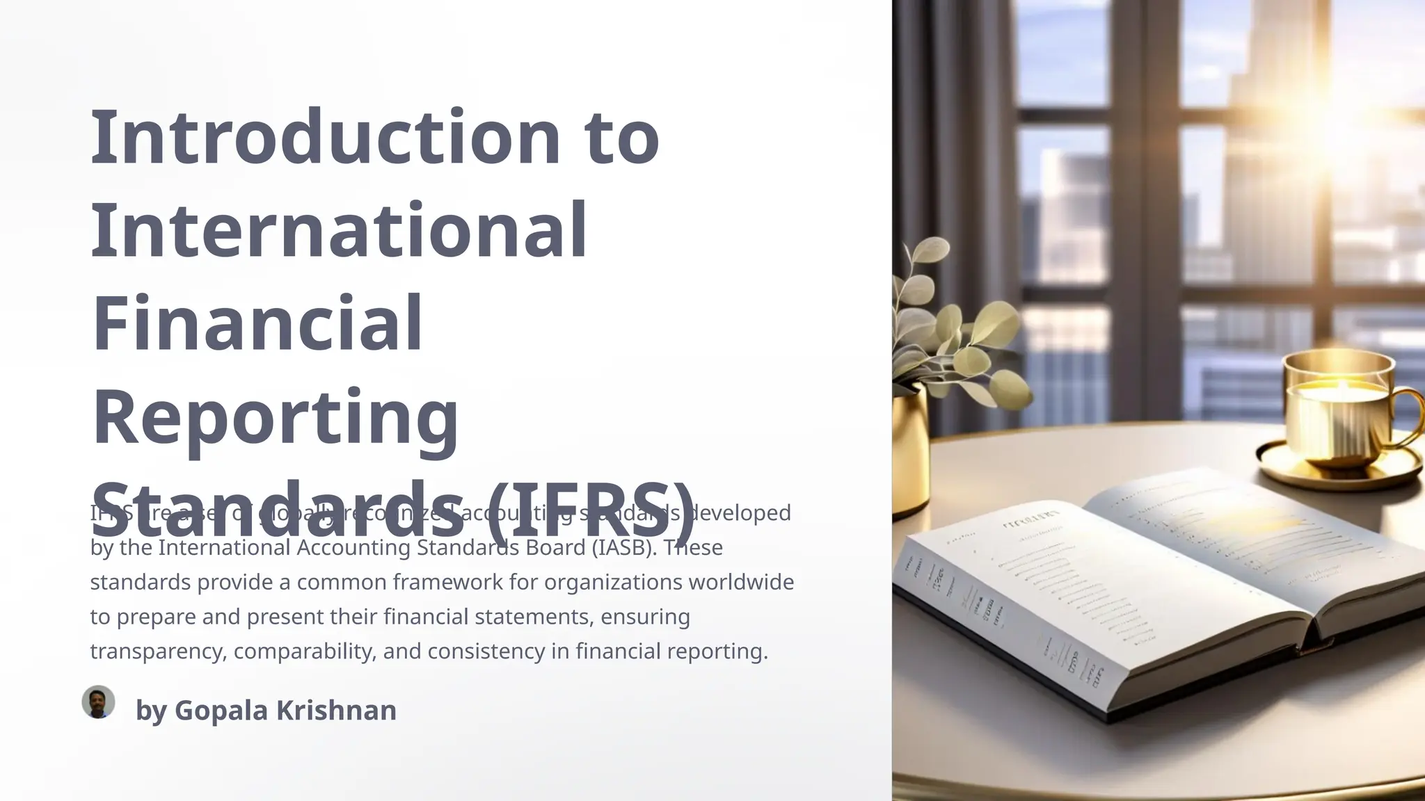 Introduction to the International financial reporting standards | PPTX