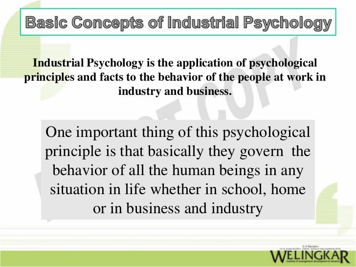 introduction to industrial psychology and its basic concept industrial psychology