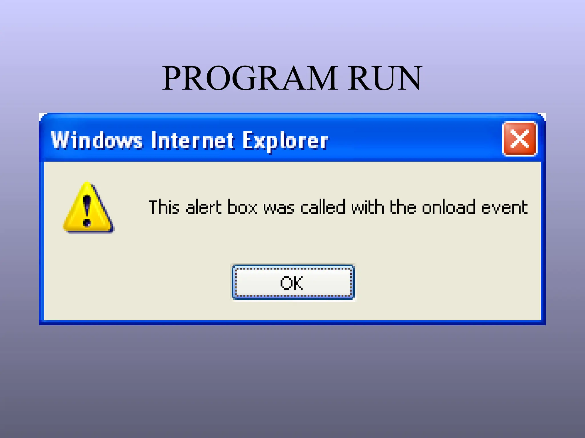 PROGRAM RUN
 