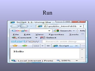 Run
 