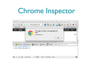 Chrome Inspector
 
