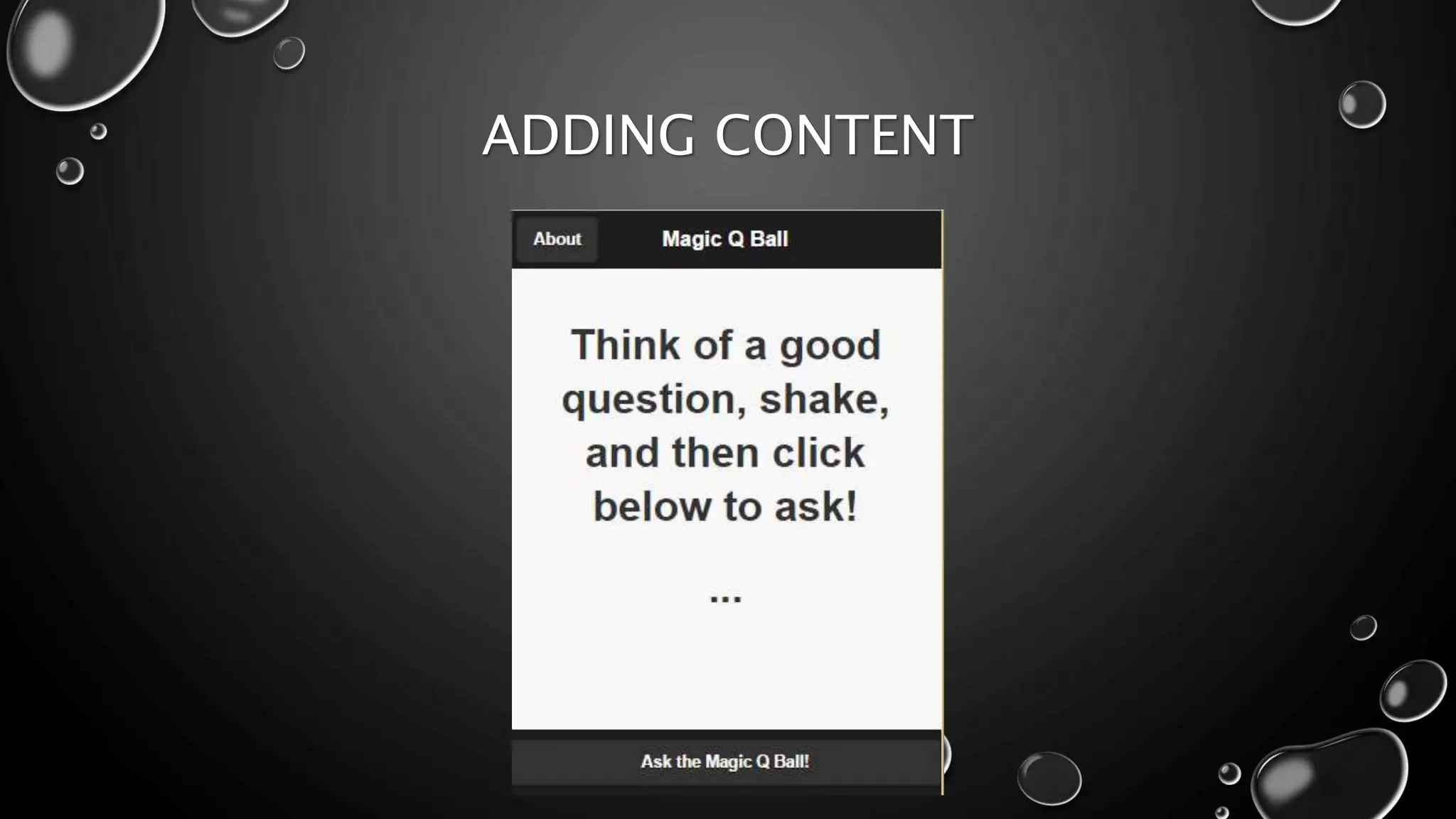 ADDING CONTENT 
 