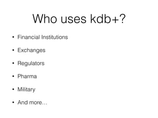 Introduction to kdb+ | PDF