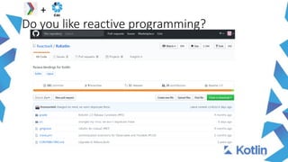 Do you like reactive programming?
15
+
 