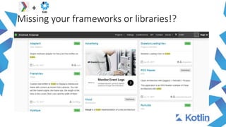 Missing your frameworks or libraries!?
16
+
 