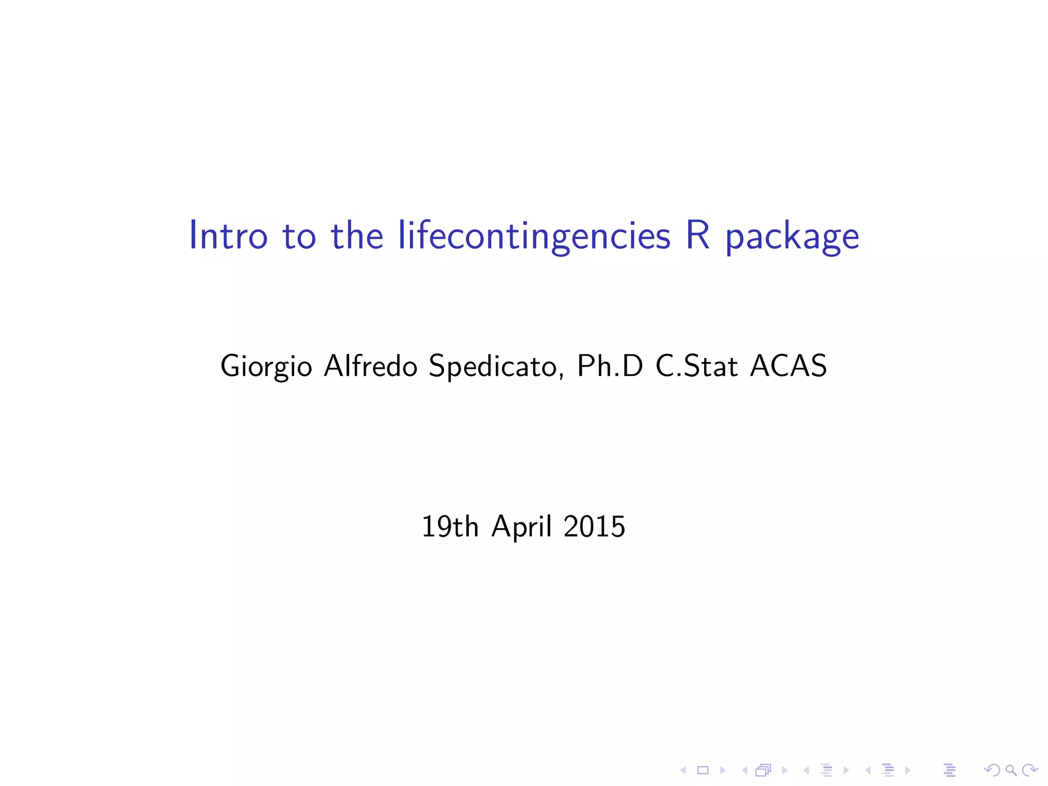 Introduction to lifecontingencies R package | PPT