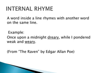 Internal Rymes Meaning Intro to Lit Forms (Lec)1.pptx