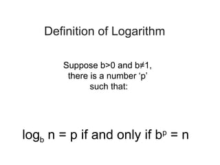 Defining Log Introduction to Logarithms. Defining logarithm | PPTX