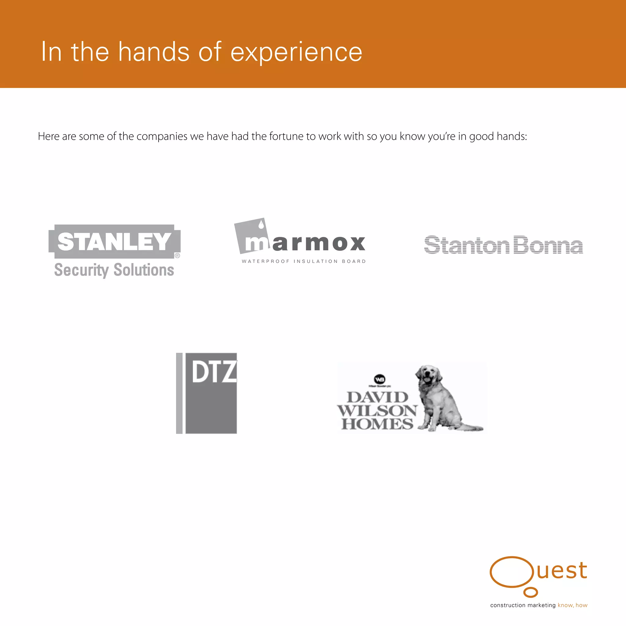 In the hands of experience

Here are some of the companies we have had the fortune to work with so you know you’re in good hands:




                                                                                             construction marketing know, how
 