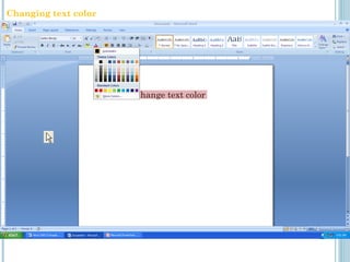 How to change text color
Changing text color
 