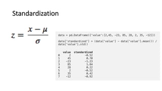 Standardization
 