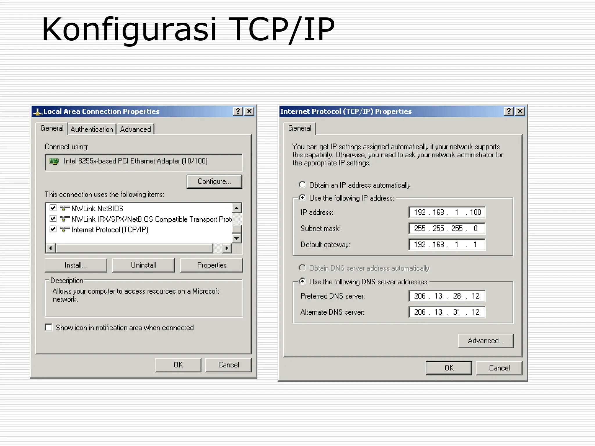 Konfigurasi TCP/IP
 