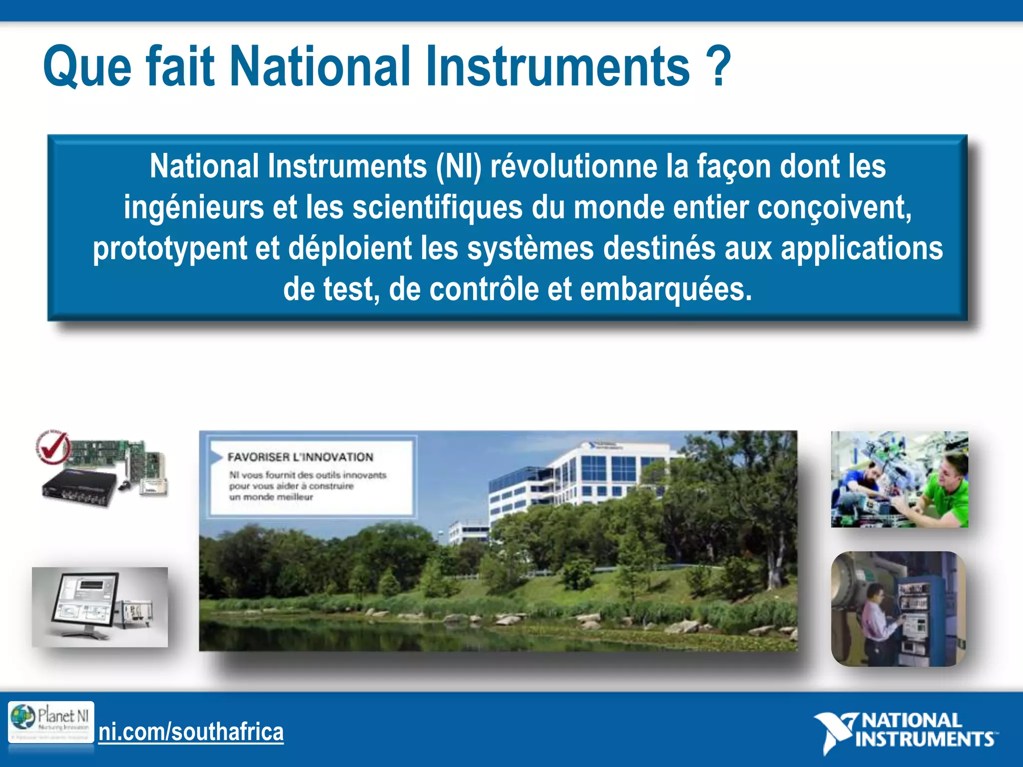 National InstrumentsModèle de vente en direct dans plus de 40 pays