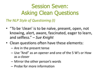 Clean Questioning Intro To NlP | PPTX