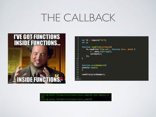 THE CALLBACK
 