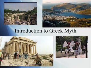 Introduction to Greek Myth 