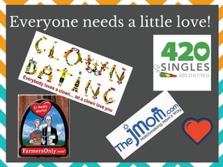 Everyone needs a little love!
 