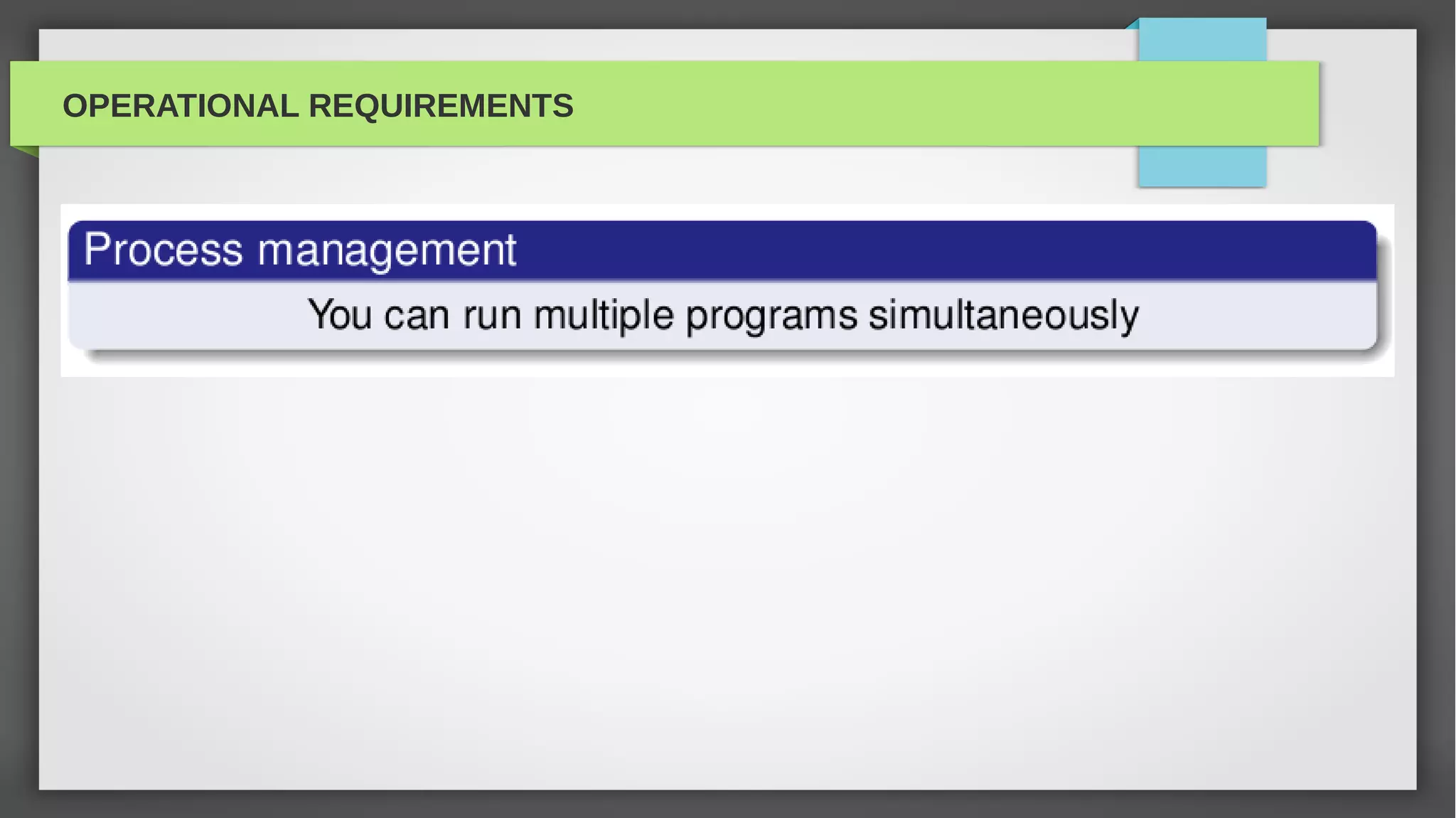 OPERATIONAL REQUIREMENTS
 