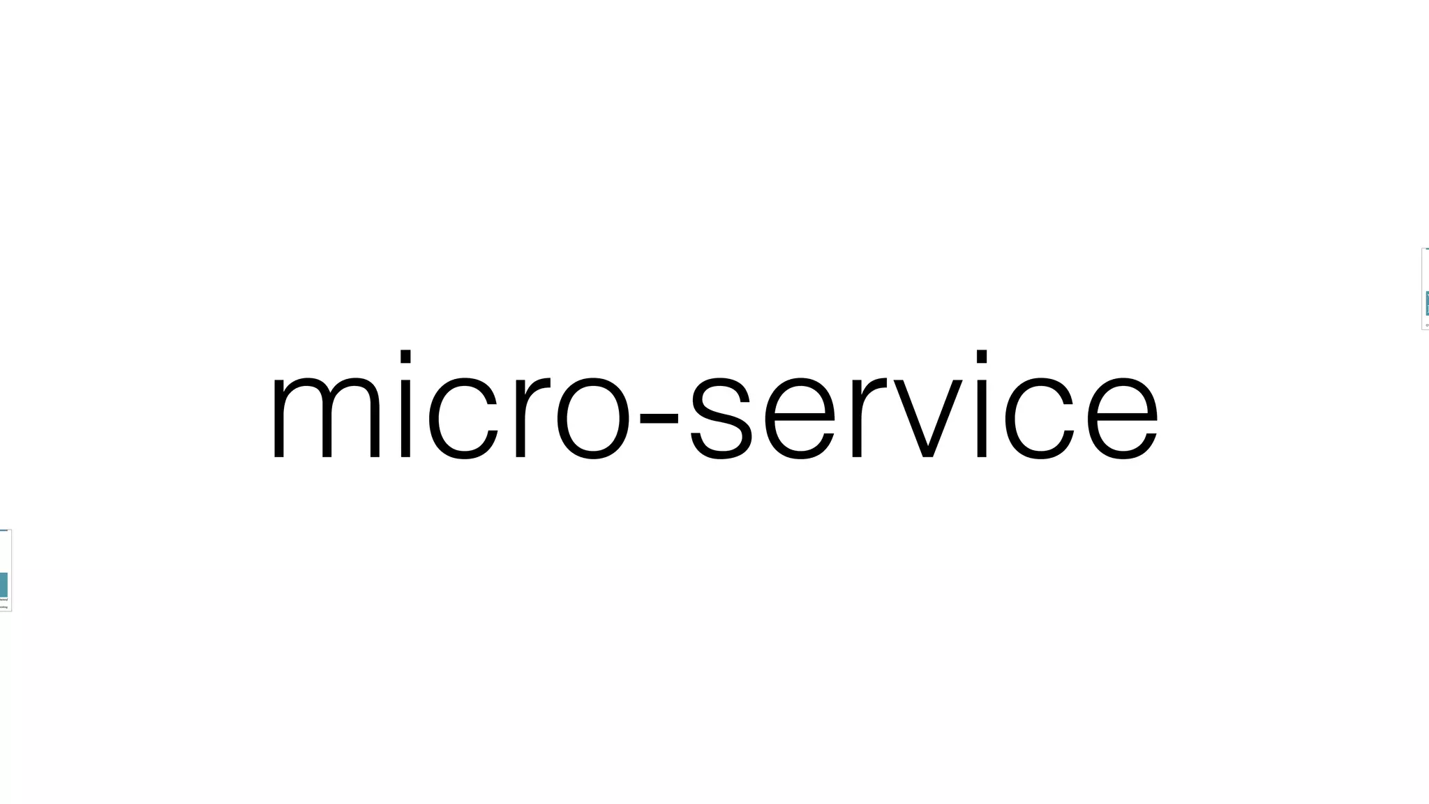 micro-service
 