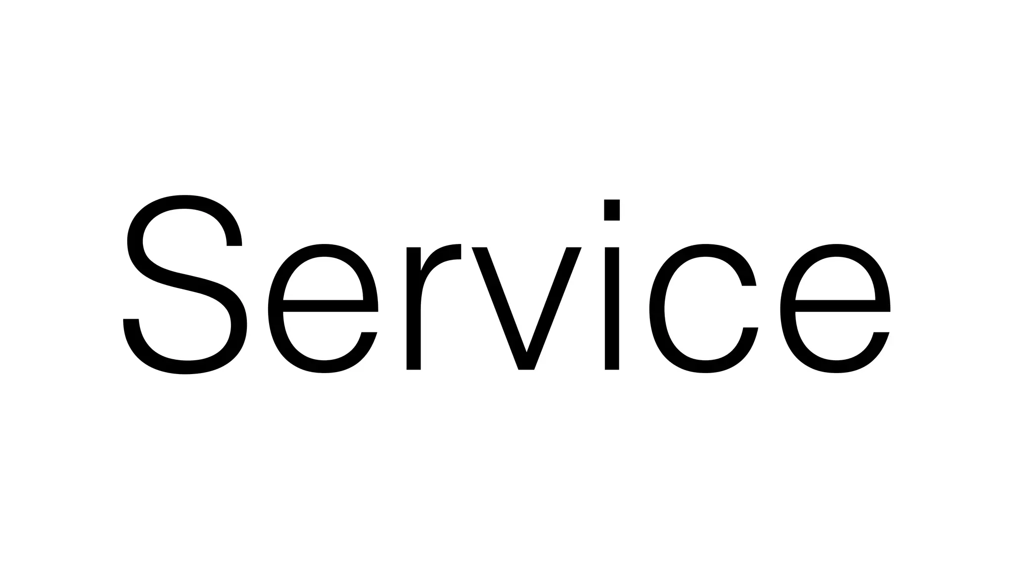 Service
 