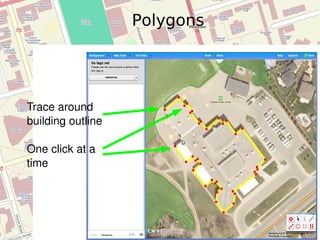 Polygons Trace around building outline One click at a time 