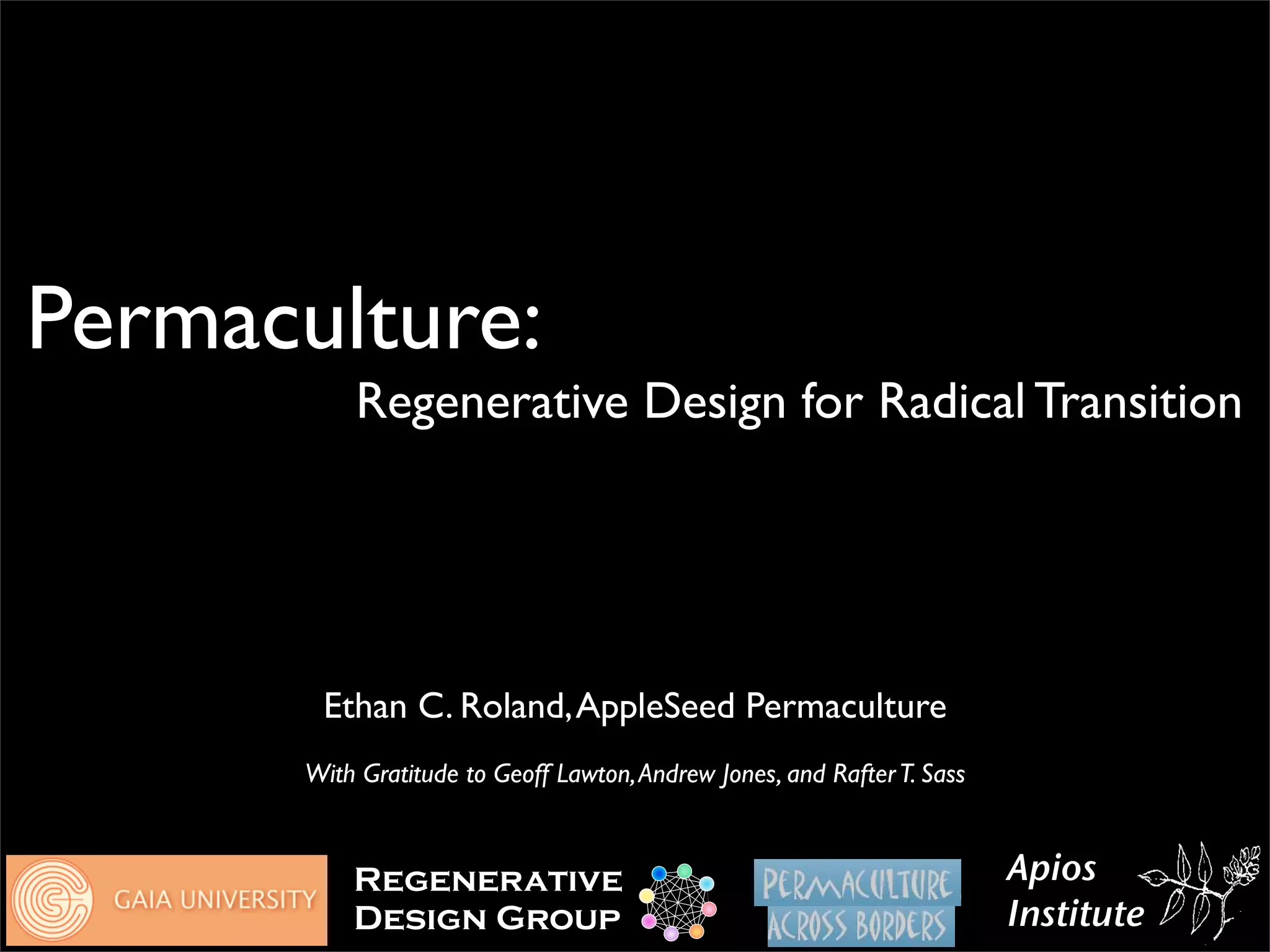 Permaculture: Regenerative Design for Radical Transition