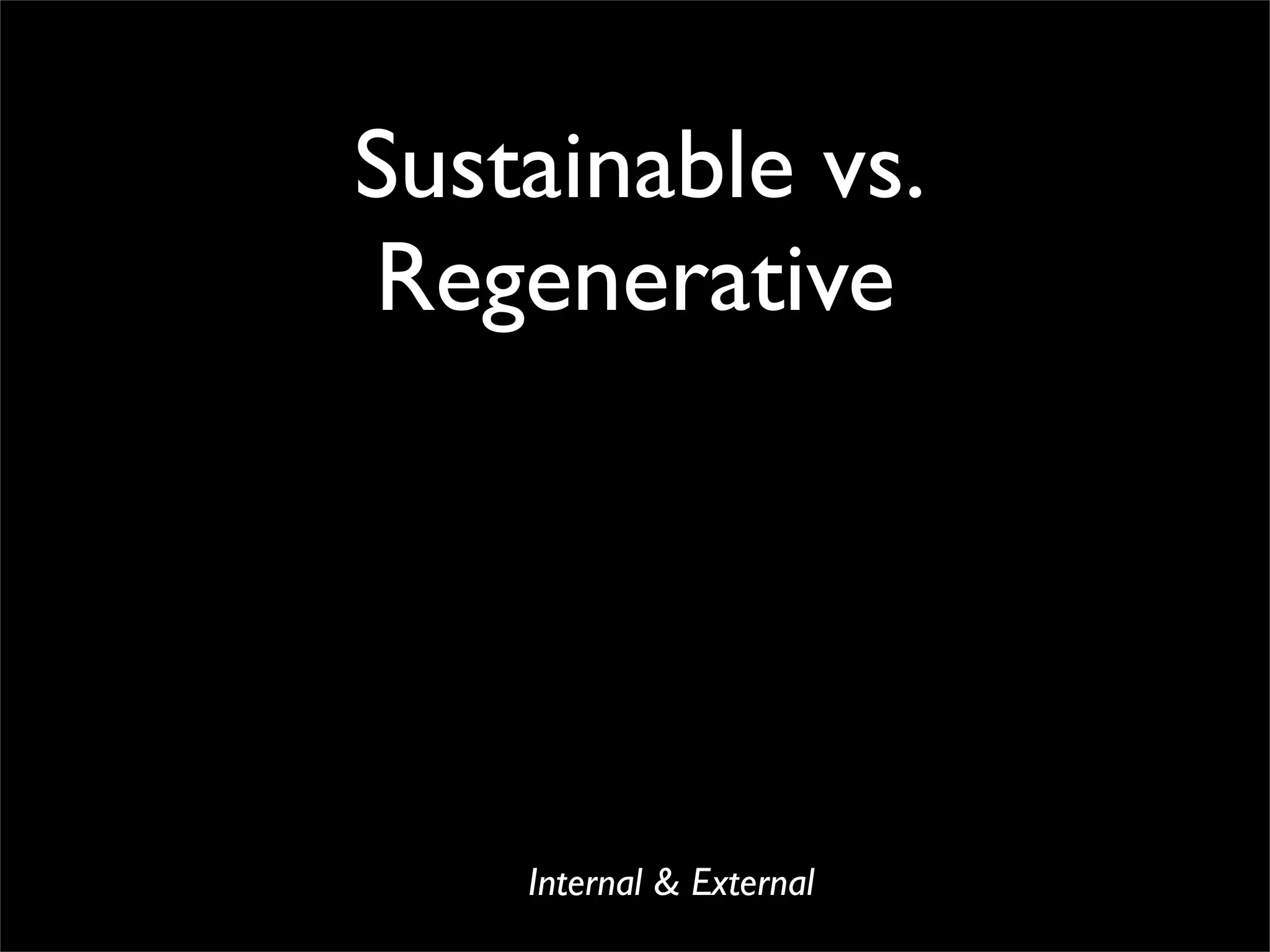 Permaculture: Regenerative Design for Radical Transition