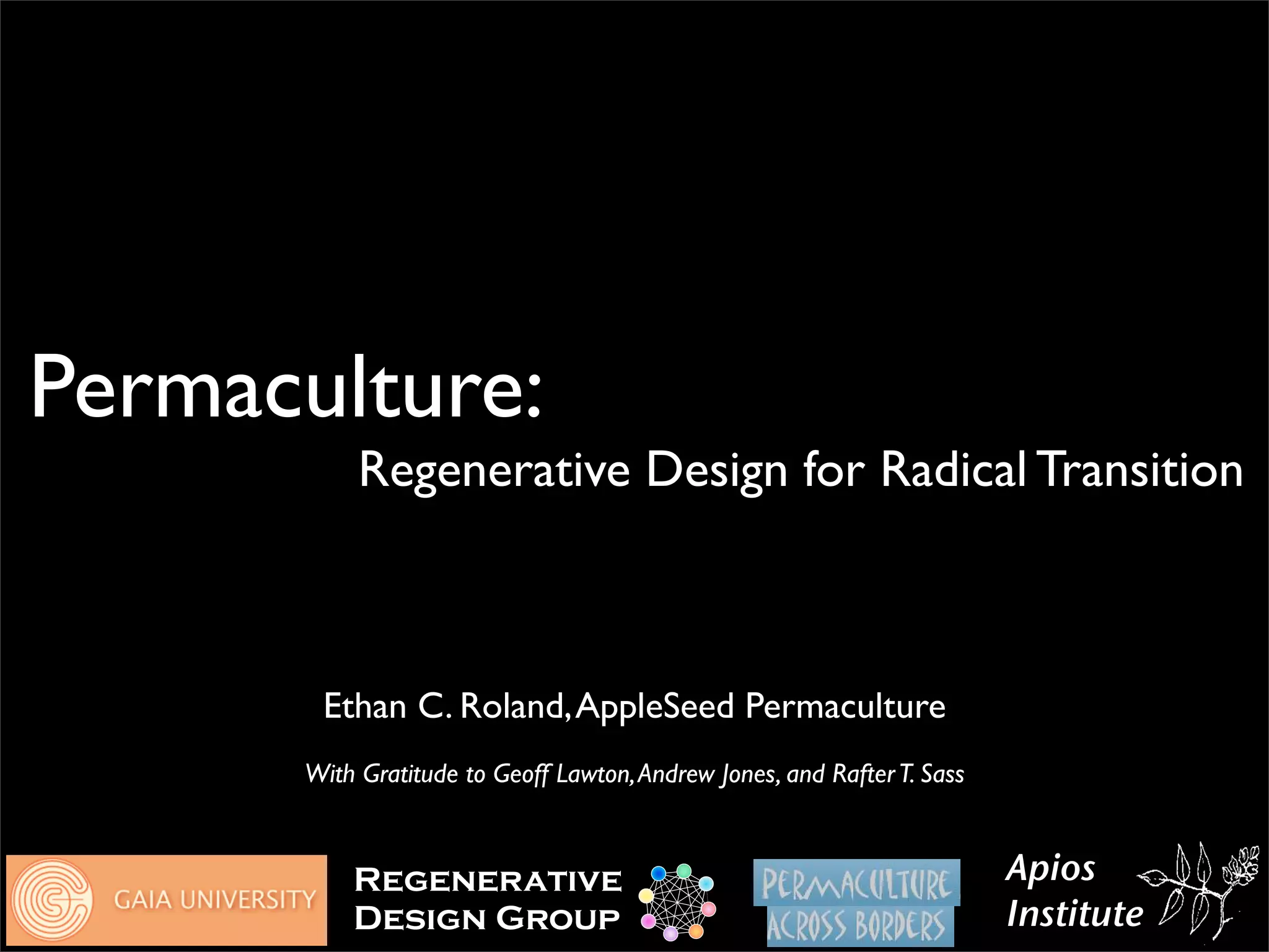 Permaculture: Regenerative Design for Radical Transition