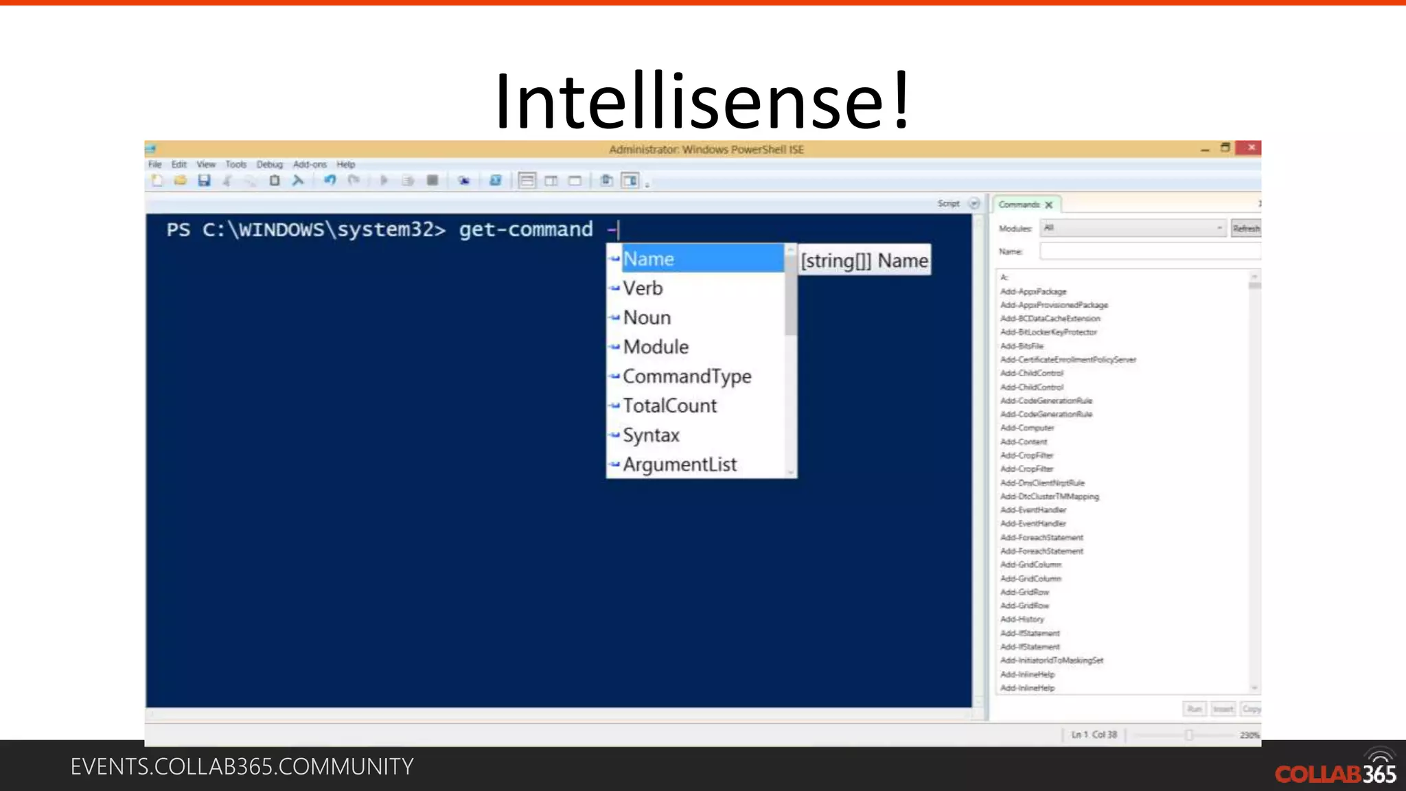 EVENTS.COLLAB365.COMMUNITY
Intellisense!
 