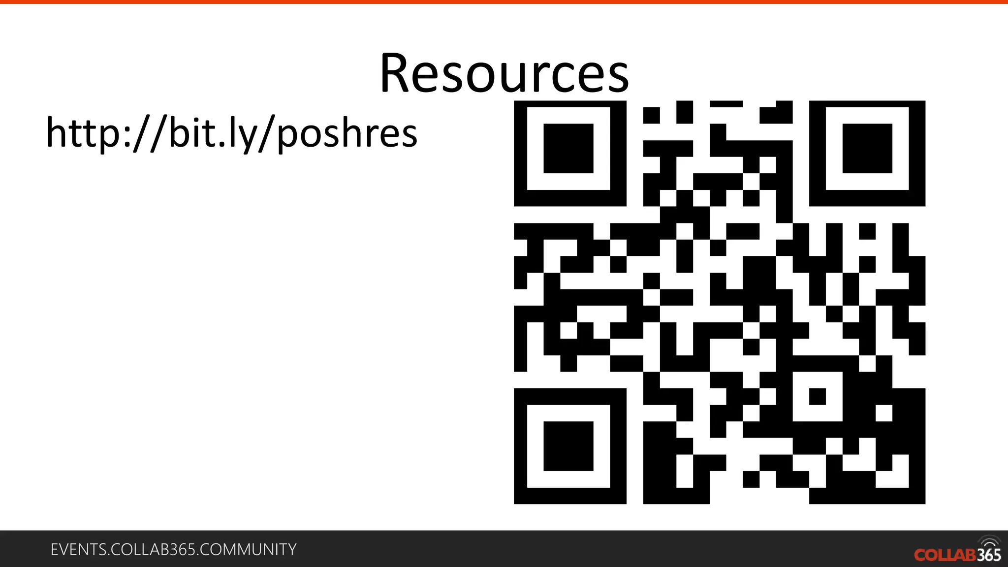 EVENTS.COLLAB365.COMMUNITY
http://bit.ly/poshres
Resources
 