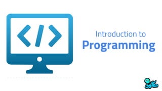 Intro to programming and how to start that career | PPT