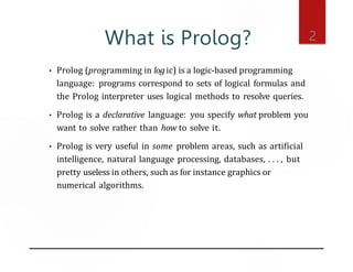 An introduction to Prolog language slide | PPTX