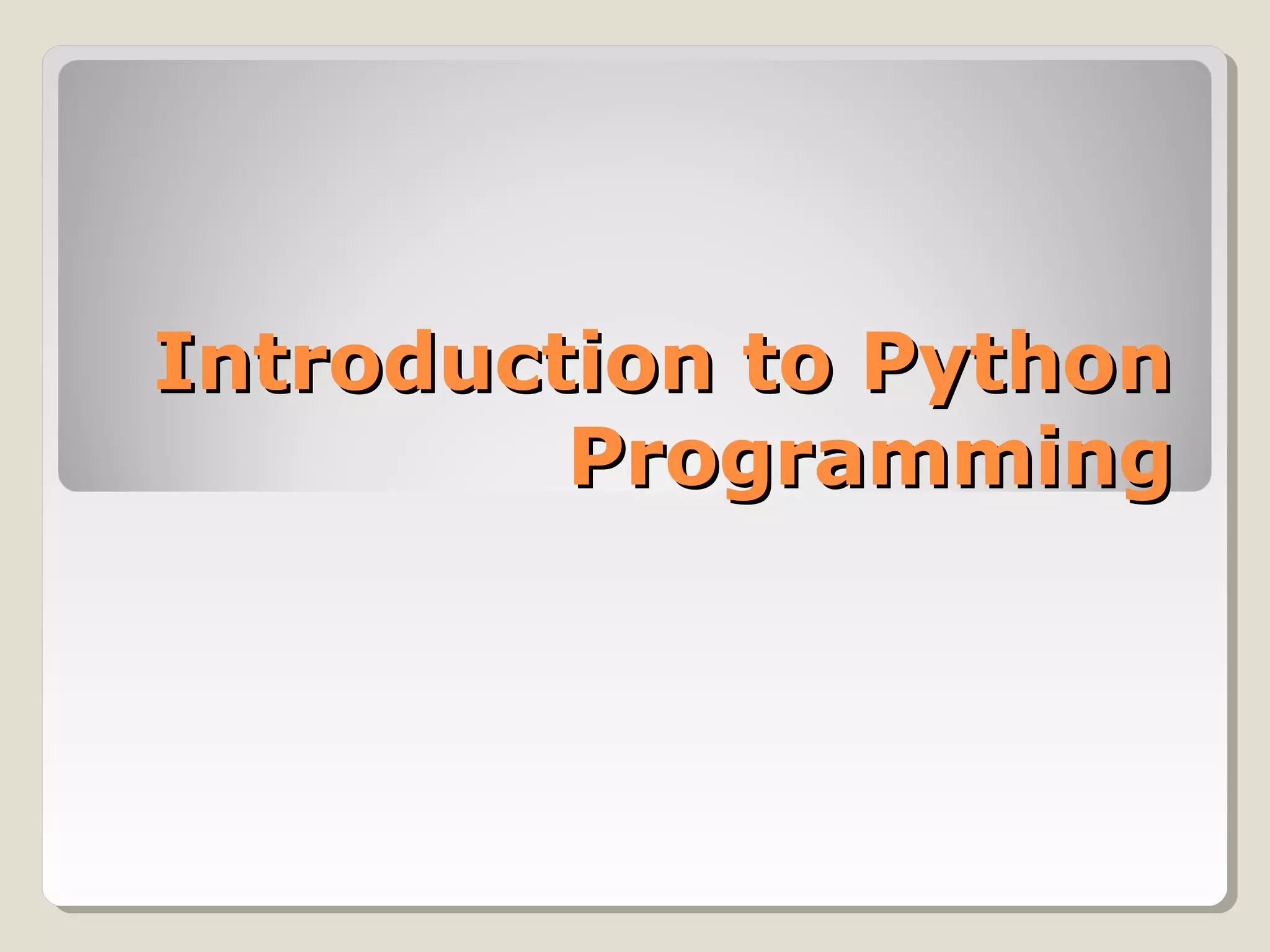 Intro to Python | PPT