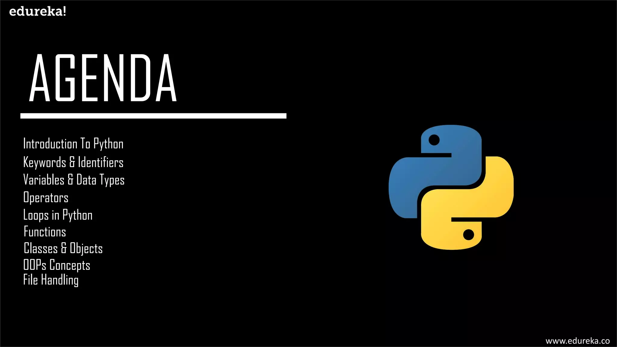 Introduction To Python | Edureka | PPT