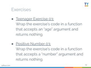 83
● Example:
○ While my BMI is above 100, keep
working out!
○ While my coﬀee is not empty, keep
writing code!
● You need ...