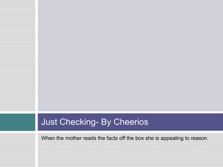 Ethos
 The ethical appeal is based on the
character, credibility, or reliability of
the writer.
(Weida & Stolley, 2013)
 