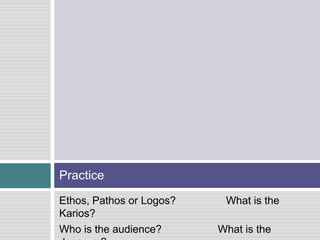 Active Voice
 In a sentence using active voice, the
subject of the sentence performs the
action expressed in the verb.
(Toadvine, Brizee, & Angeli, 2011)
 