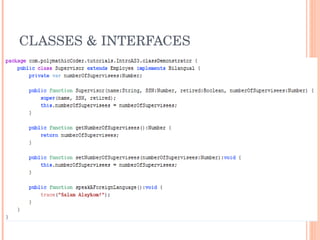 CLASSES & INTERFACES 